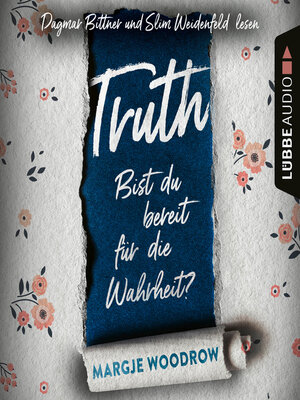 cover image of Truth--Bist du bereit für die Wahrheit?